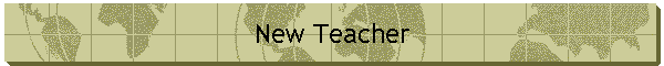New Teacher